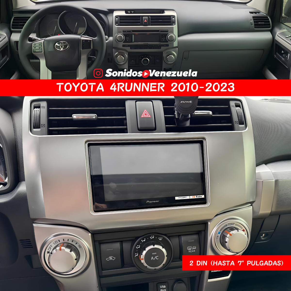 Toyota 4Runner 2010-2023 con adaptador gris-plata y pantalla Pioneer 2 DIN hasta 7 pulgadas