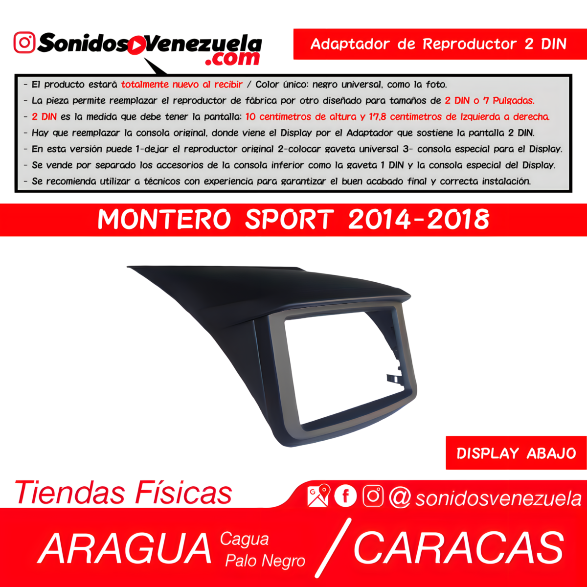 Adaptador de Reproductor 2 DIN Para Mitsubishi Montero Sport 2014-2018 (Display Abajo)