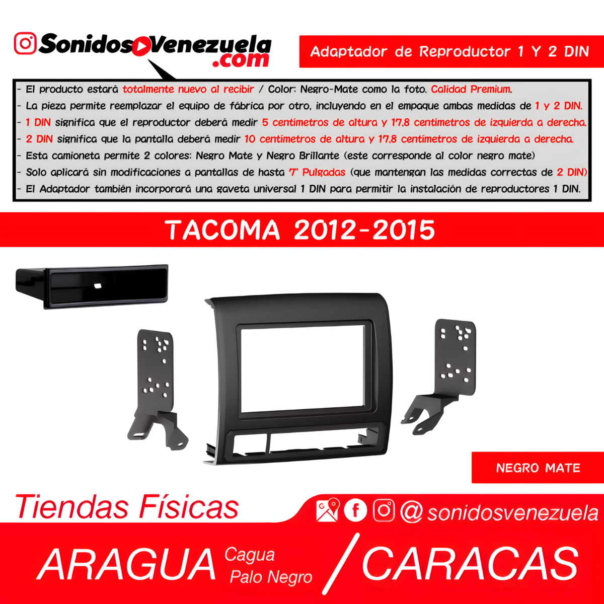 Adaptador de Reproductor 1 y 2 DIN Para Toyota Tacoma 2012-2015 (Negro Mate)